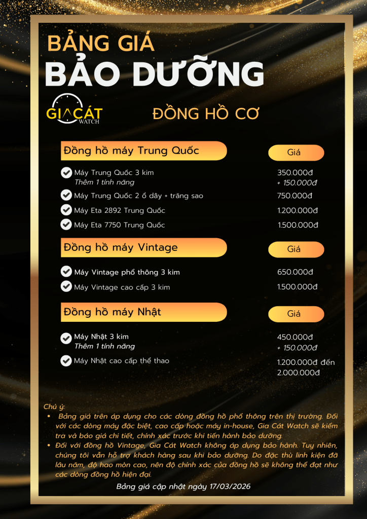 Bảng giá lau dầu bảo dưỡng đồng hồ cơ tại Gia Cát Watch