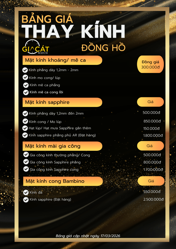 Bảng giá thay mặt kính đồng hồ tại Gia Cát Watch