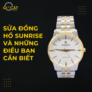 Sửa đồng hồ Sunrise