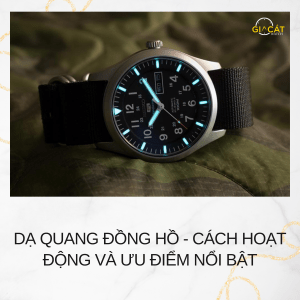 Dạ quang trên đồng hồ