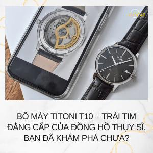 Bộ máy Titoni T10