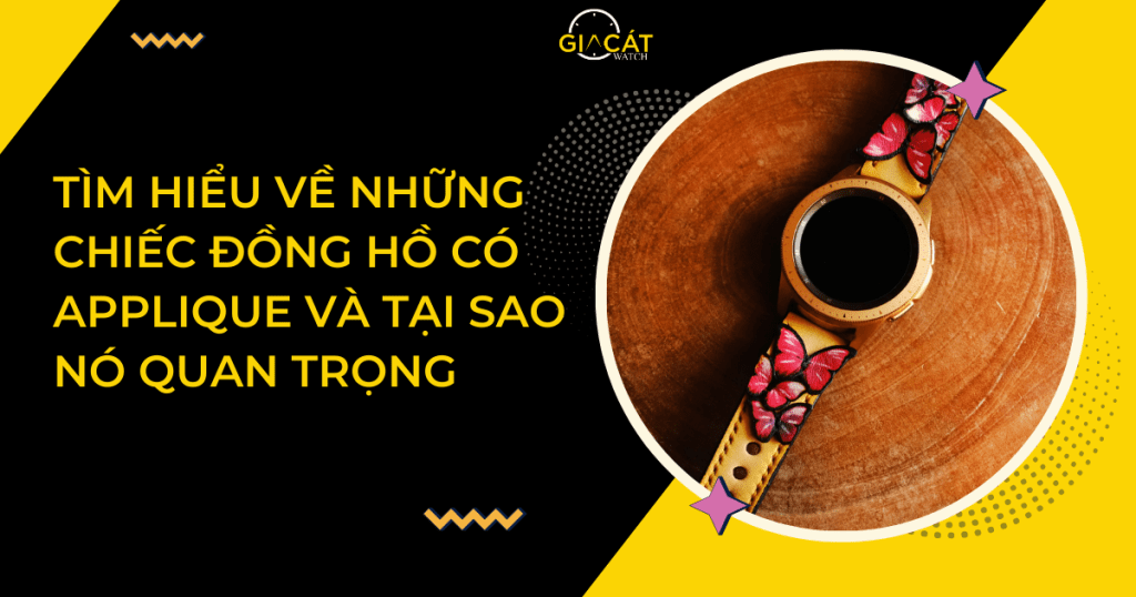 Đồng Hồ Có Applique