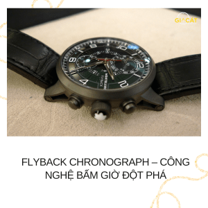 Flyback Chronograph – Công Nghệ Bấm Giờ Đột Phá