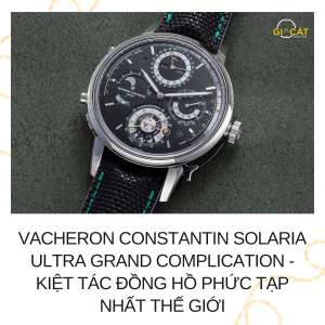 Đồng Hồ Vacheron Constantin Solaria Ultra Grand Complication