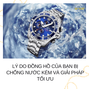 Đồng hồ bị chống nước kém