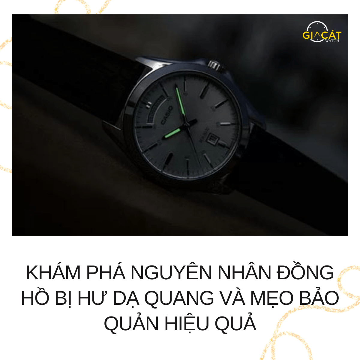 Đồng hồ bị hư dạ quang