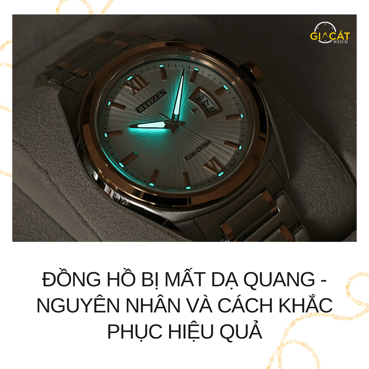 Đồng hồ bị mất dạ quang