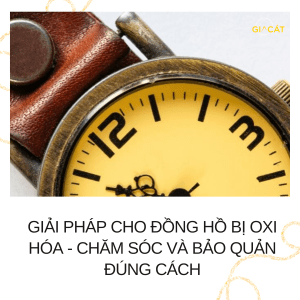 Đồng hồ bị oxi hóa