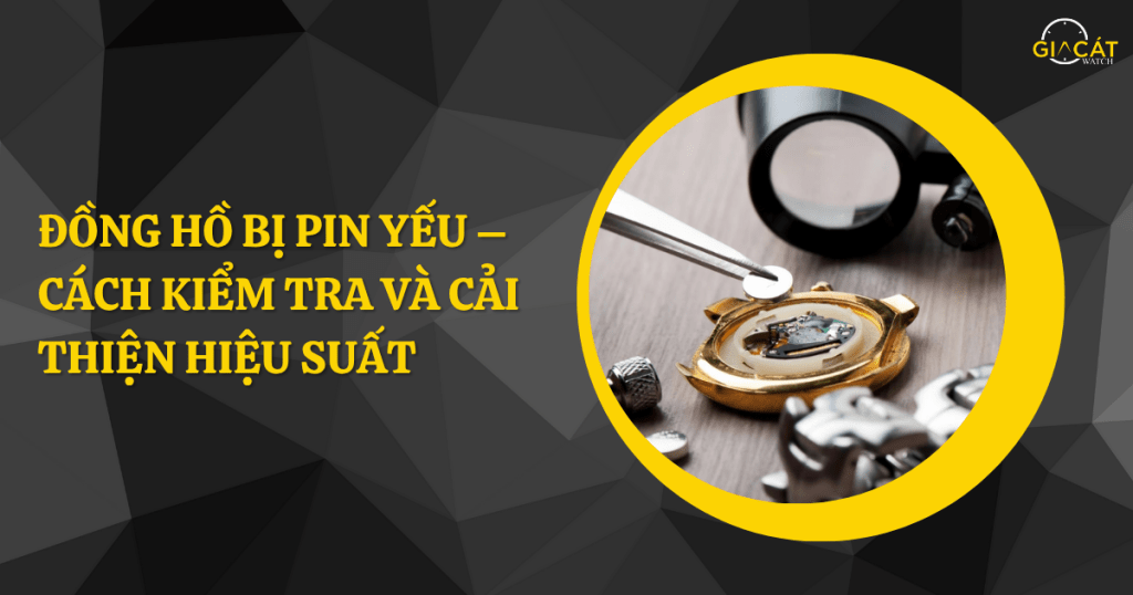 Đồng hồ bị pin yếu