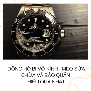 Đồng hồ bị vỡ kính