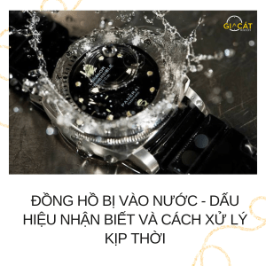 Đồng hồ bị vào nước