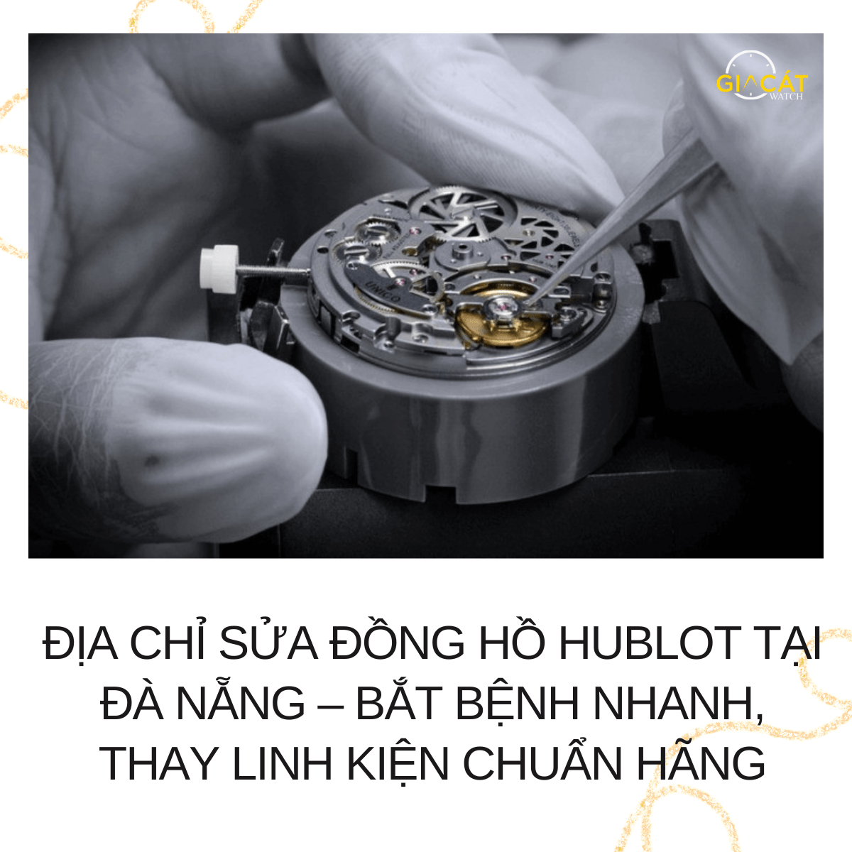 Sửa đồng hồ Hublot