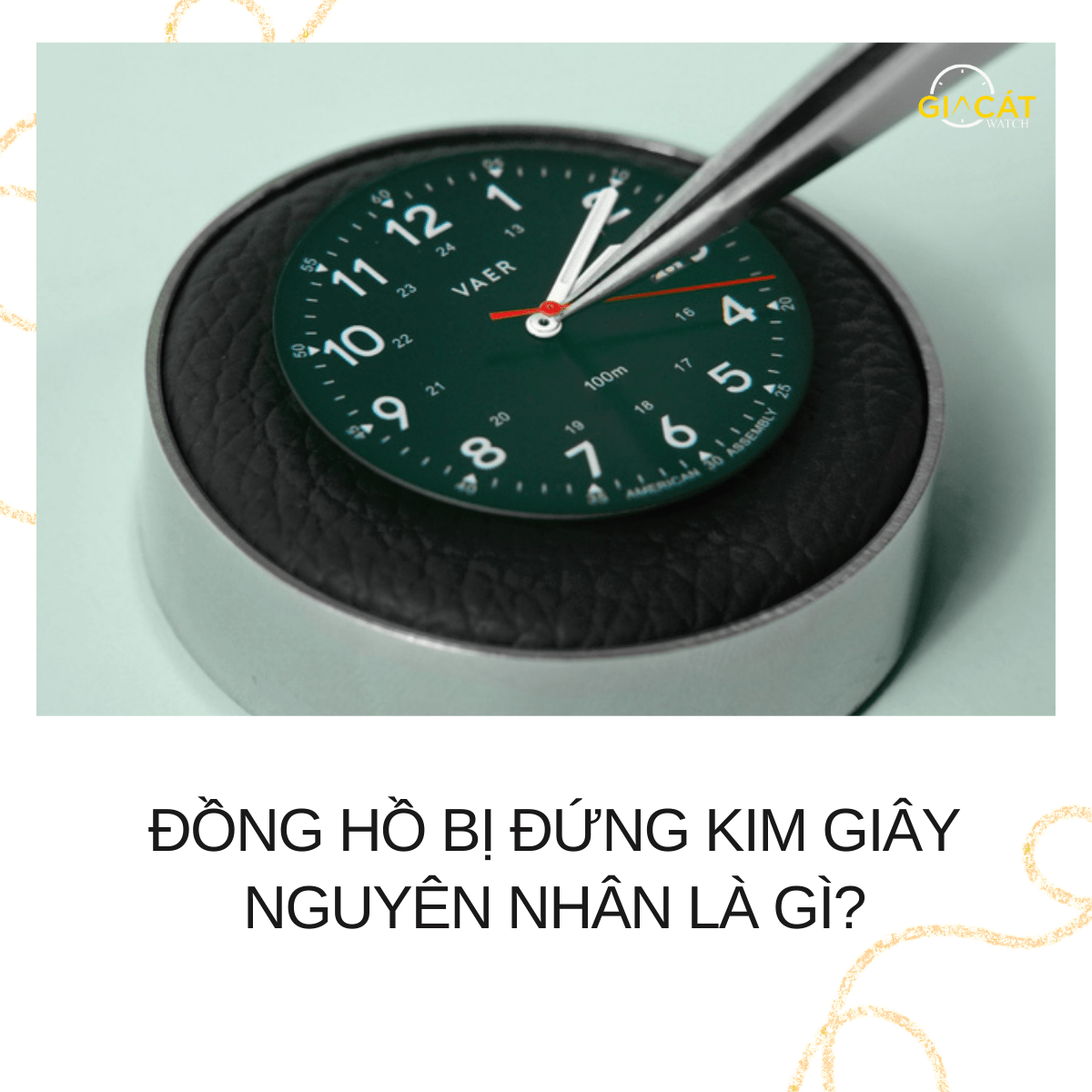 đồng hồ bị đứng kim giây