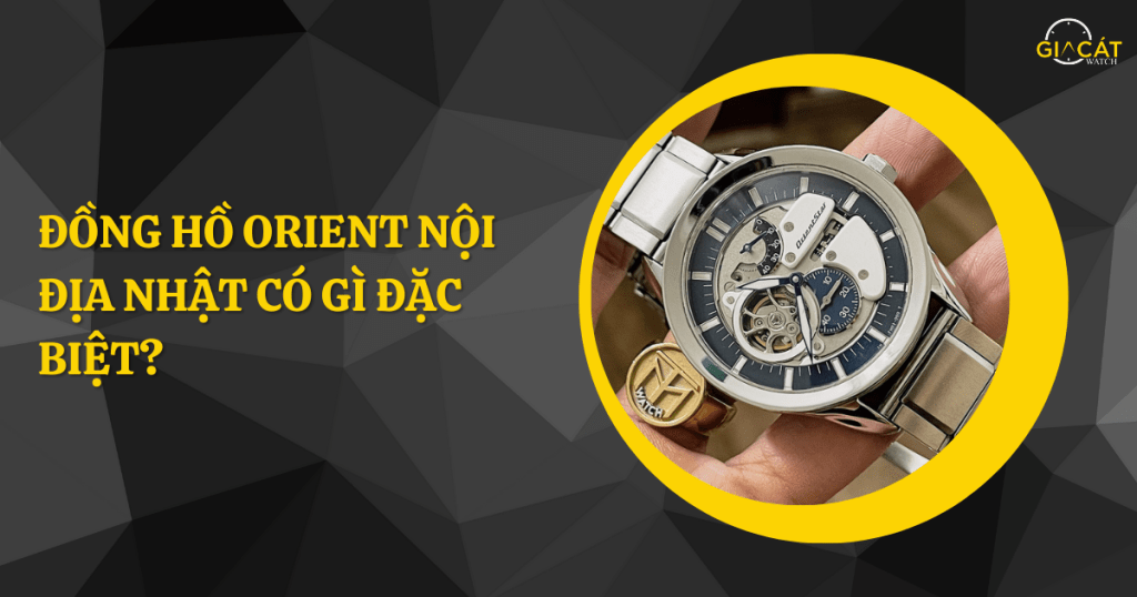 Đồng hồ Orient nội địa Nhật 