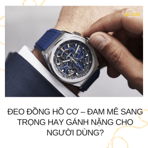 Đeo đồng hồ cơ