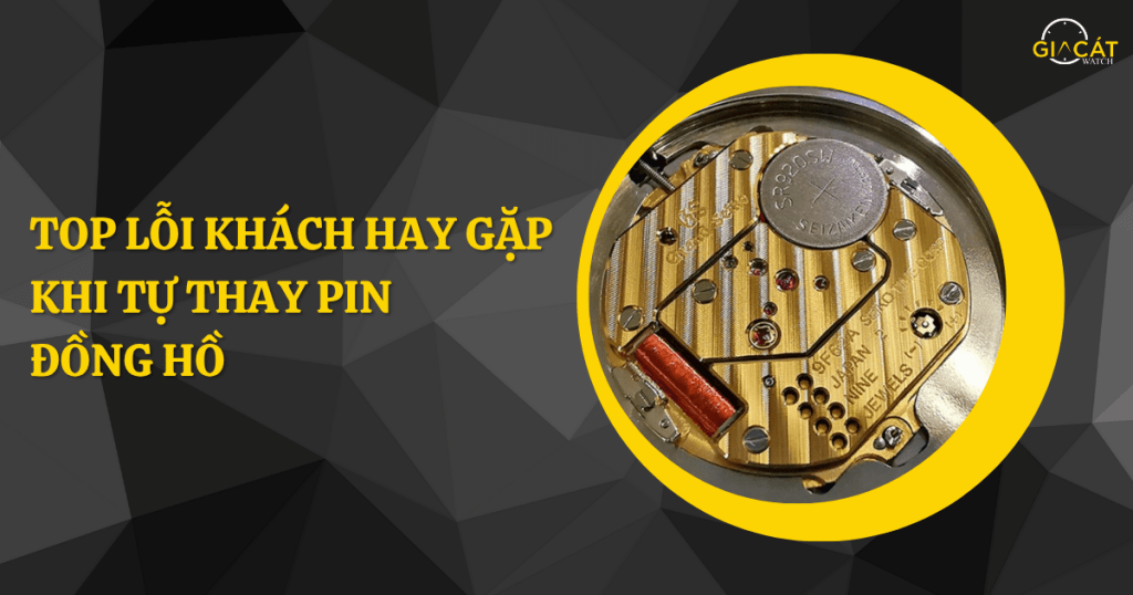 Tự thay pin đồng hồ