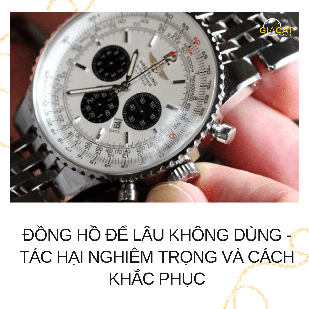 Đồng hồ để lâu không dùng