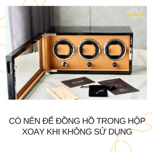 Để đồng hồ trong hộp xoay