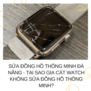Sửa đồng hồ thông minh Đà Nẵng