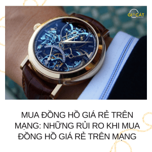 Mua đồng hồ giá rẻ trên mạng