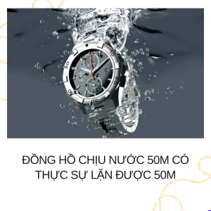 Đồng hồ chịu nước 50m có thực sự lặn được 50m